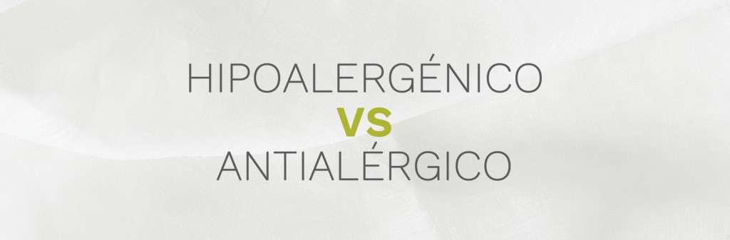 Hipoalergénico VS Antialérgico